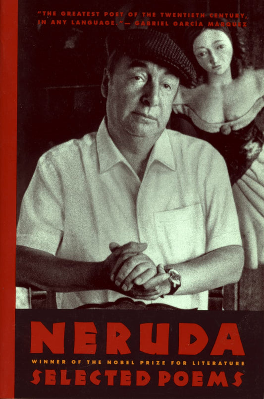 Neruda: Selected Poems (English and Spanish Edition) - 2980