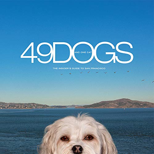 49 Dogs and One Cat, The Insider's Guide to San Francisco - 5915