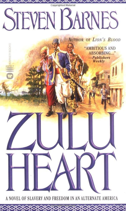Zulu Heart: A Novel of Slavery and Freedom in an Alternate America - 7981