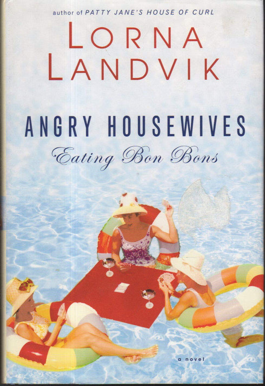 Angry Housewives Eating Bon Bons - 351