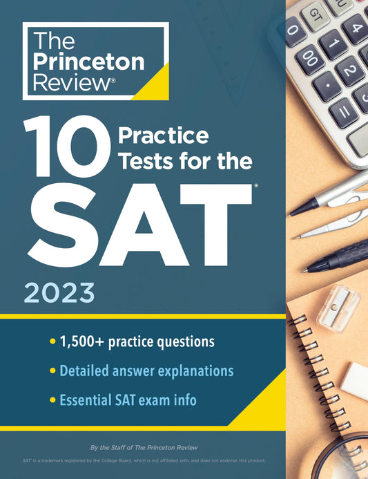 10 Practice Tests for the SAT, 2023: Extra Prep to Help Achieve an Excellent Score (College Test Preparation) - 4831