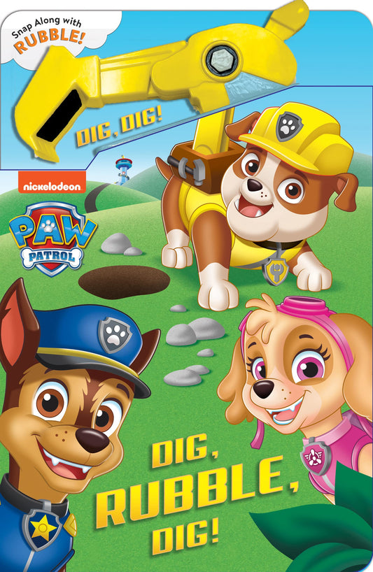 PAW Patrol: Dig, Rubble, Dig!: An Action Tool Book (A Snappy Book) - 9999