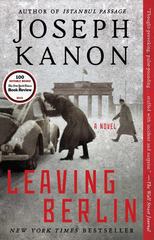 Leaving Berlin: A Novel - 6444