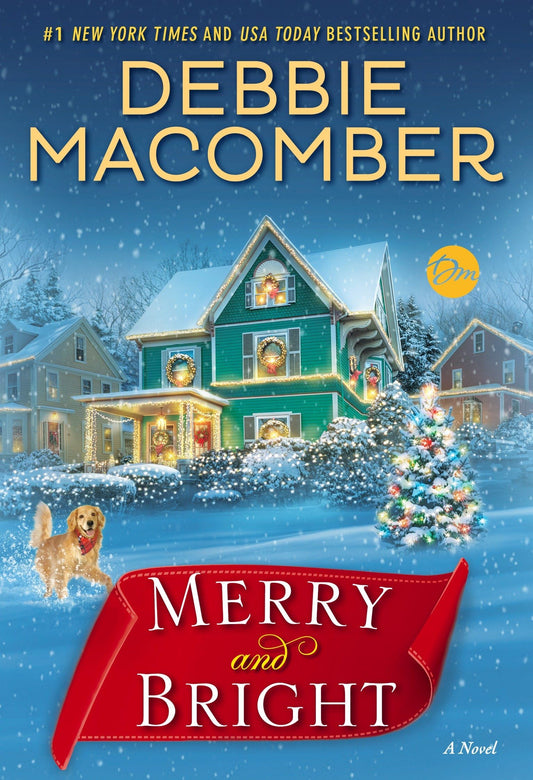 Merry and Bright: A Novel - 5987