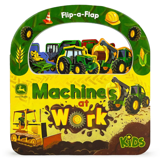 John Deere Kids Machines at Work: Explore Tractors, Vehicles, & Tools Around the Farm - Children's Lift-A-Flap Board Book (John Deere Kids; Flip-a-Flap Children's Interactive Take-Along Board Books) - 407
