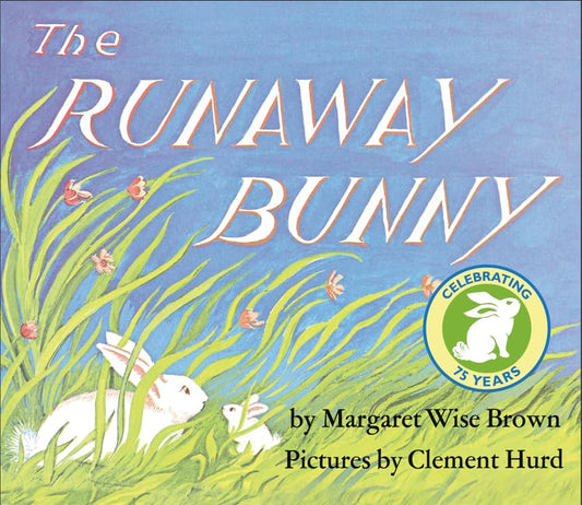 The Runaway Bunny Padded Board Book: An Easter And Springtime Book For Kids - 2975