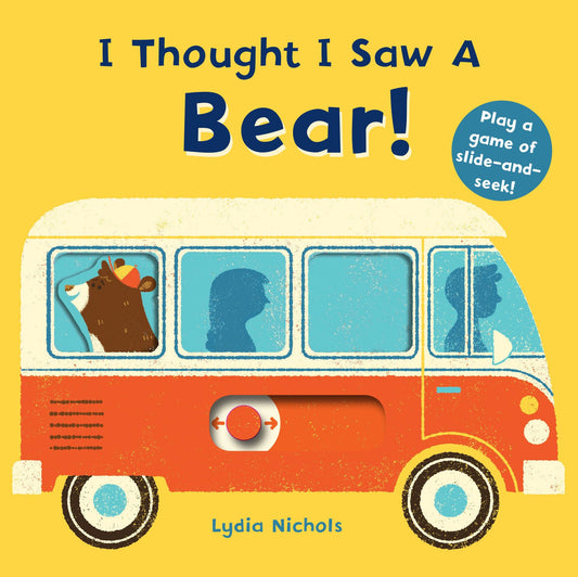 I Thought I Saw a Bear! - 7888