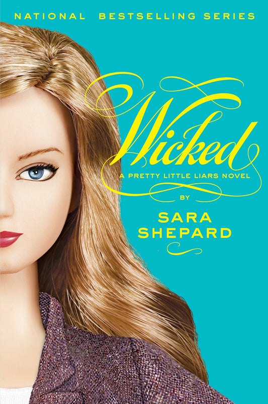 Wicked (Pretty Little Liars, Book 5) - 5493