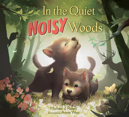 In the Quiet, Noisy Woods - 33