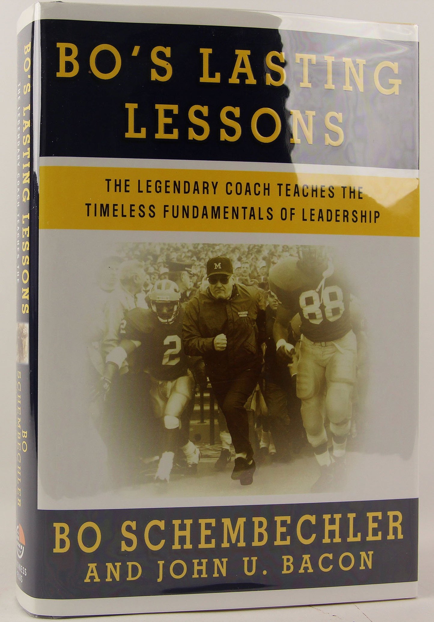 Bo's Lasting Lessons: The Legendary Coach Teaches the Timeless Fundamentals of Leadership - 4264