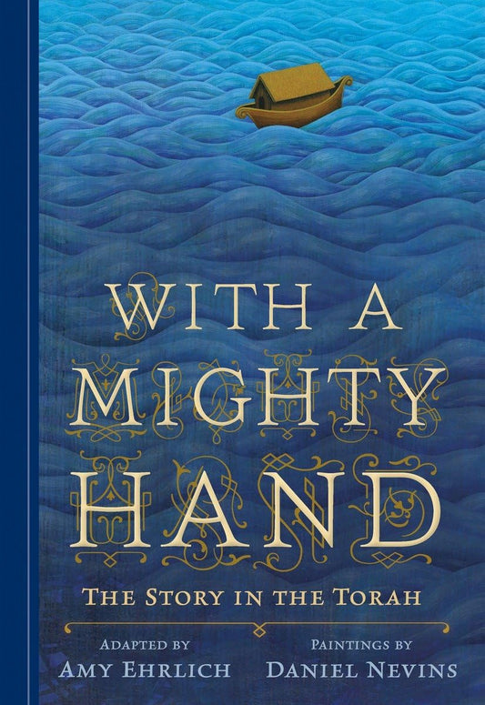 With a Mighty Hand: The Story in the Torah - 8336
