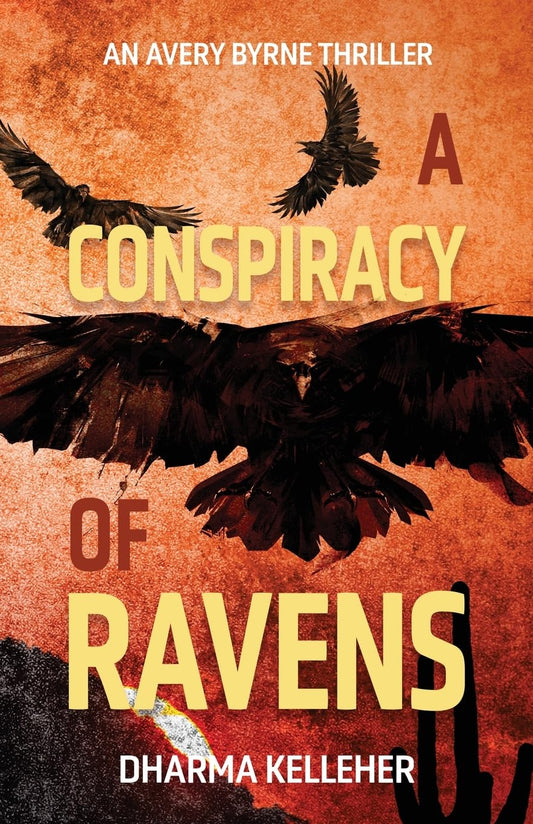 A Conspiracy of Ravens: A Gritty Action Crime Thriller (Avery Byrne Goth Vigilante Series) - 8865
