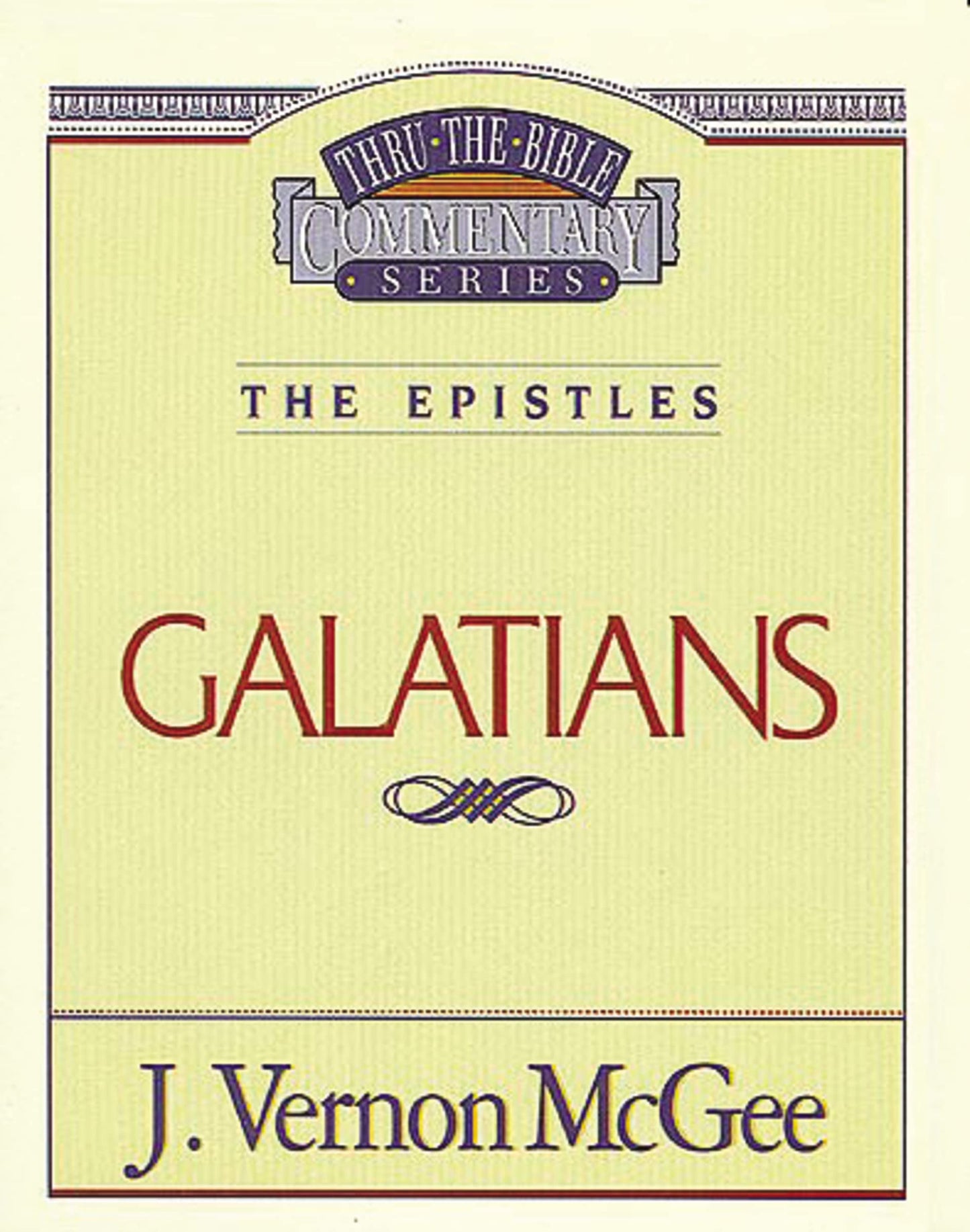 Thru the Bible Vol. 46: The Epistles (Galatians) (46) - 7763