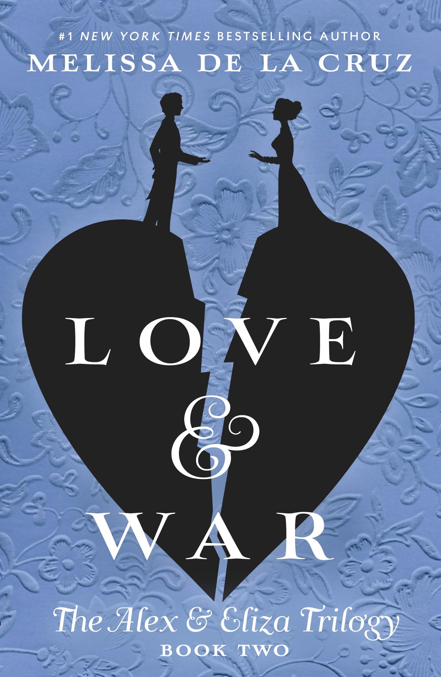 Love & War (The Alex & Eliza Trilogy) - 7027