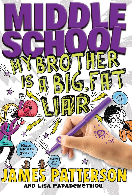 Middle School: My Brother Is a Big, Fat Liar (Middle School, 3) - 2862