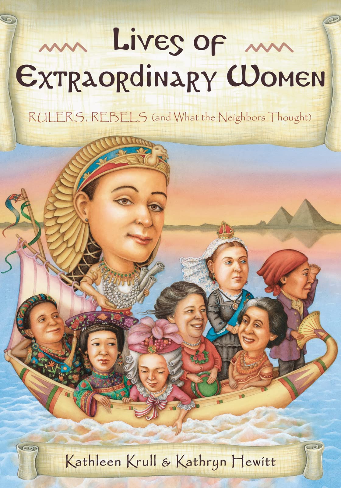 Lives of Extraordinary Women: Rulers, Rebels (and What the Neighbors Thought) - 5267