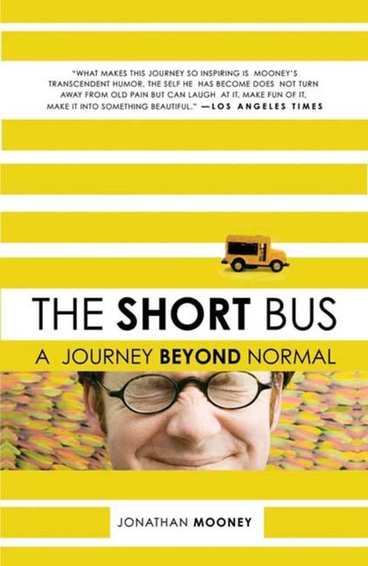 The Short Bus: A Journey Beyond Normal - 3578