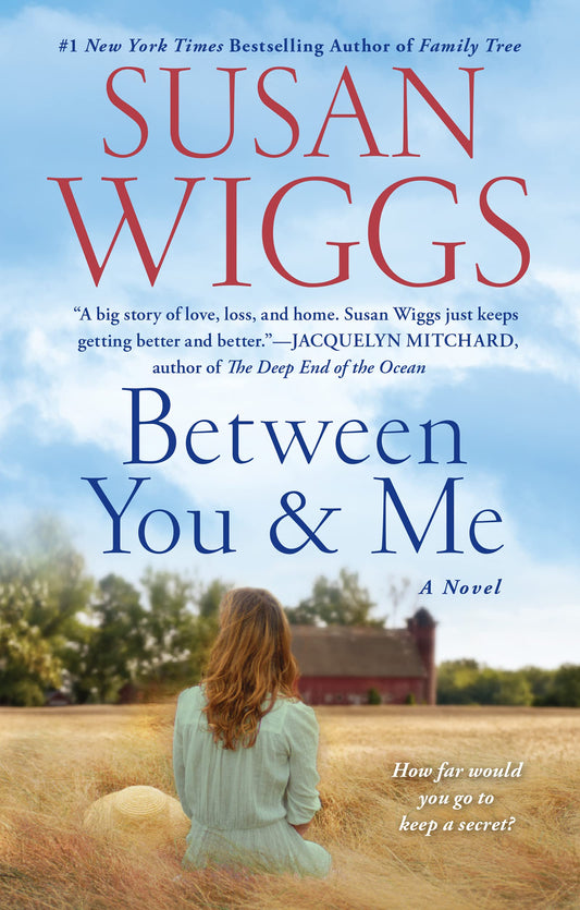 Between You and Me: A Novel - 1733