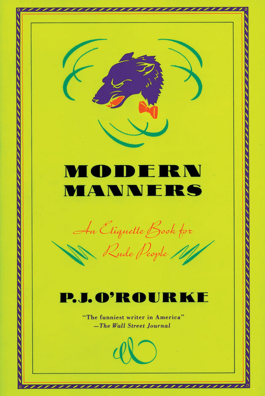 Modern Manners: An Etiquette Book for Rude People - 6593
